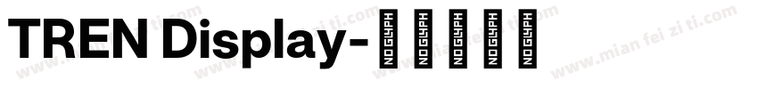 TREN Display字体转换